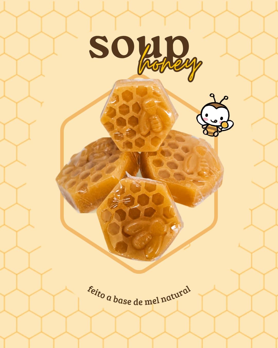 Sabonete Natural de Mel (Soup Honey)